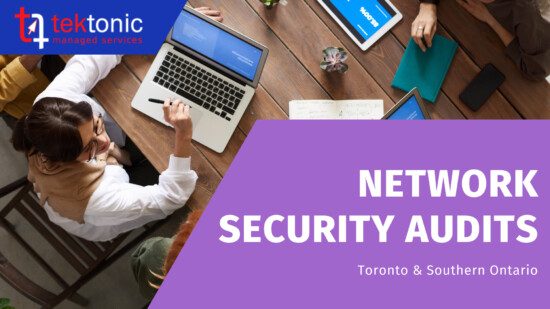Network Security Audits In Toronto