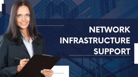Network Infrastructure Support In Toronto