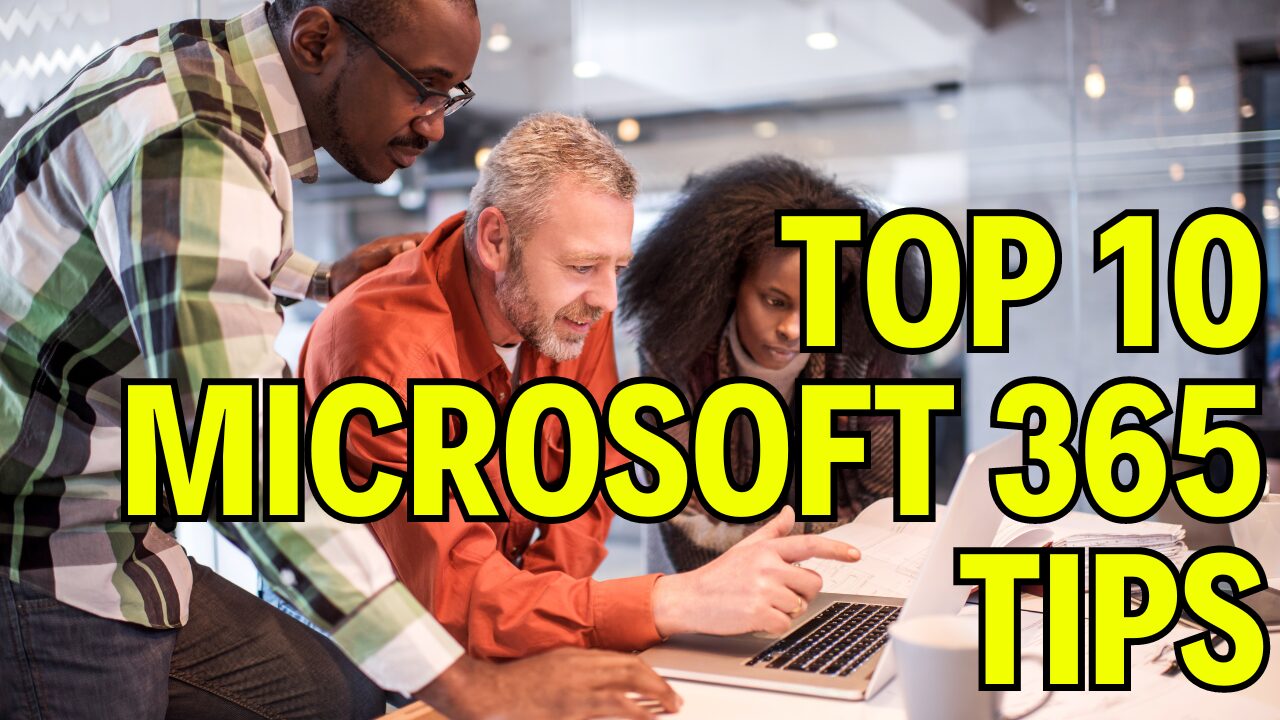 Microsoft 365 Tips